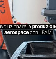 Benefici della stampa 3D nella produzione aerospace