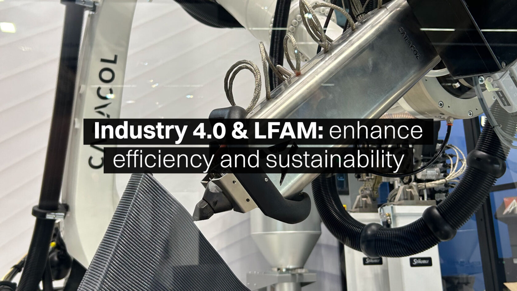 Industry 4.0 & additive manufacturing: the fourth industrial revolution aims to deliver efficiency and sustainability in production image